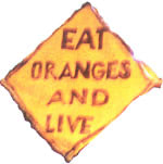 [Eat Oranges & Live]